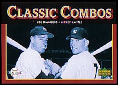 175 Joe DiMaggio Mickey Mantle CC